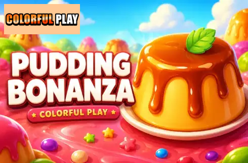 Pudding Bonanza